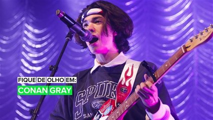 Fique de Olho em: Conan Gray