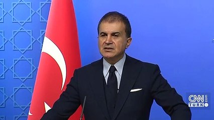 AK Parti Sözcüsü Çelik'ten önemli açıklamalar