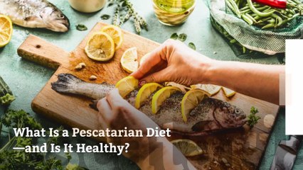 Descargar video: What Is a Pescatarian Diet—and Is It Healthy?