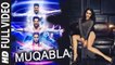 MUQABLA (Full Video) Street Dancer 3D | A.R. Rahman, Prabhudeva, Varun Dhavan, Shraddha Kapoor | New Song 2020 HD
