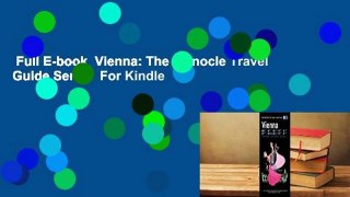 Full E-book  Vienna: The Monocle Travel Guide Series  For Kindle