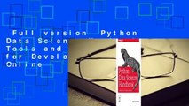 Full version  Python Data Science Handbook: Tools and Techniques for Developers  For Online