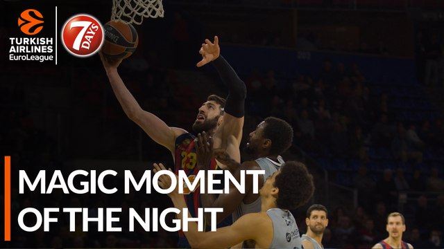 7DAYS Magic Moment of the Night: Tornike Shengelia, KIROLBET Baskonia Vitoria-Gasteiz