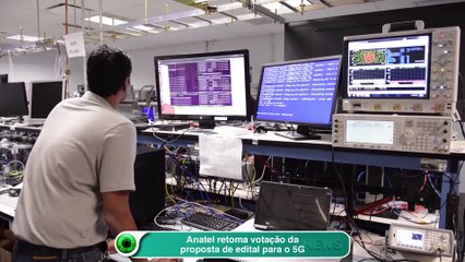 Anatel retoma votação da proposta de edital para o 5G