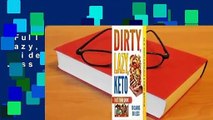 Full E-book  Dirty, Lazy, Keto Fast Food Guide: 10 Carbs or Less  For Online