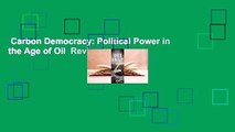 Carbon Democracy: Political Power in the Age of Oil  Review