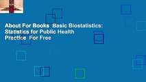 About For Books  Basic Biostatistics: Statistics for Public Health Practice  For Free