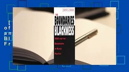 [Read] The Boundaries of Blackness: AIDS and the Breakdown of Black Politics  For Free