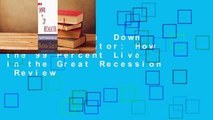 Full version  Down the Up Escalator: How the 99 Percent Live in the Great Recession  Review