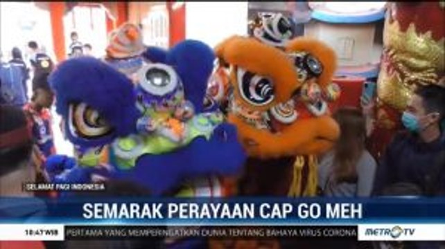 Semarak Perayaan Cap Go Meh di Sejumlah Daerah