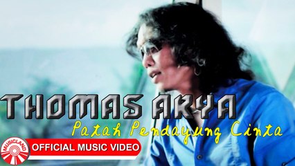Thomas Arya - Patah Pendayung Cinta [Official Music Video HD]