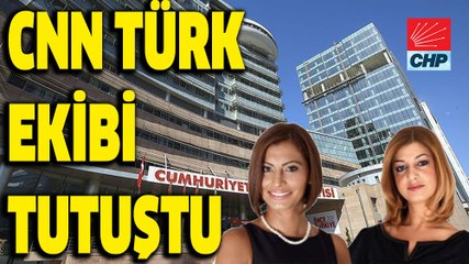 CHP'nin ağır topları CNN'i topa tuttu