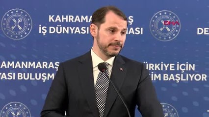Kahramanmaraş-bakan albayrak iş dünyası buluşmasında konuştu