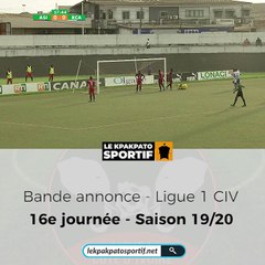 La bande d'annonce de la 16e journée de la saison 2019-2020 en Ligue 1 Ivoirienne
