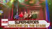 Are you talented?: Superheroes dancing on the stage