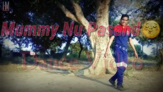 Mummy Nu Pasand Melvin Louis Choreography~Sonnalli Seygall /Sunanda Sharma-Jay Mummy Di