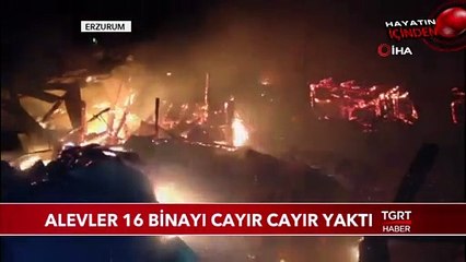 Alevler 16 Binayı Cayır Cayır Yaktı