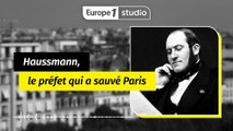 Haussmann, le préfet qui a sauvé Paris