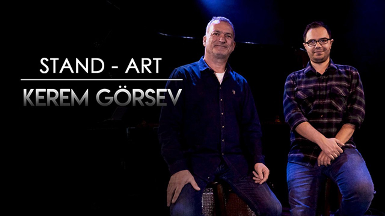 Kerem Görsev - Perfect Balance, Dünyanın Dengesi, Jazz ve Diğer Müzik Türleri Üzerine | STAND - ART