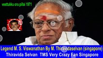 Legend M. S. Viswanathan By M. Thiravidaselvan (singapore) Vol 246