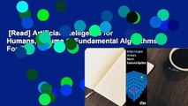 [Read] Artificial Intelligence for Humans, Volume 1: Fundamental Algorithms  For Free