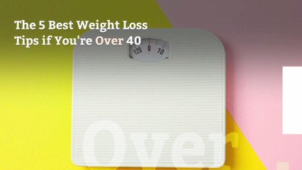 The 5 Best Weight Loss Tips if You're Over 40
