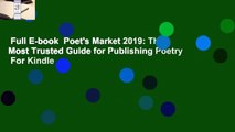 Full E-book  Poet's Market 2019: The Most Trusted Guide for Publishing Poetry  For Kindle