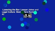 Lowering the Bar: Lawyer Jokes and Legal Culture  Best Sellers Rank : #2