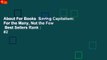 About For Books  Saving Capitalism: For the Many, Not the Few  Best Sellers Rank : #2