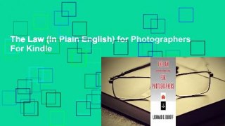 The Law (in Plain English) for Photographers  For Kindle