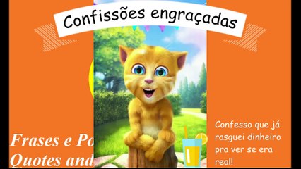 Confissões engraçadas: Confesso que já rasguei dinheiro pra ver se era real! [Frases e Poemas]