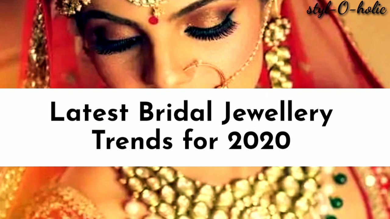 Bridal Jewellery Trends 2020|Ideas for Bridal Jewelry|Jewelry Trends2020