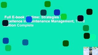 Full E-book  Uptime: Strategies for Excellence in Maintenance Management, Third Edition Complete