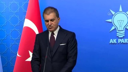 AK Parti Sözcüsü Çelik: "Hafter'in saldırganlığına göz yumulması demek Libya'nın ikinci bir Suriye...