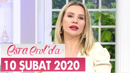 Esra Erol'da 10 Şubat 2020