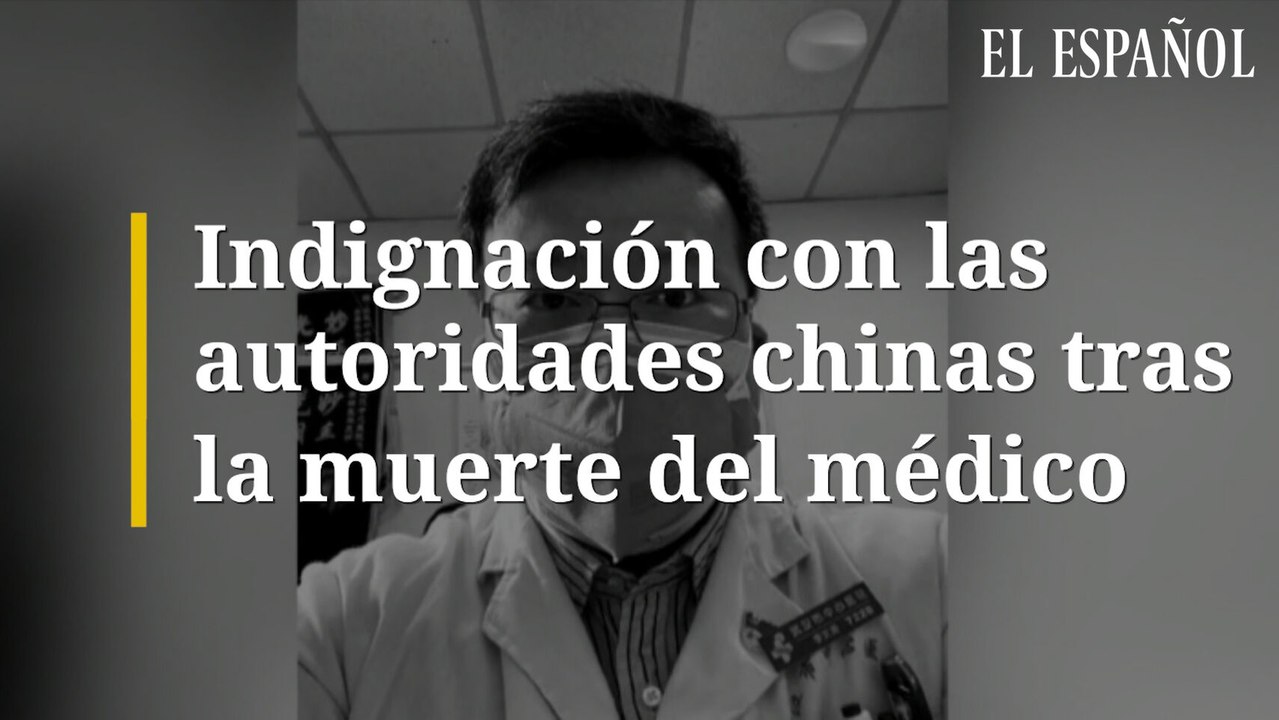 Indignación con las autoridades chinas tras la muerte del médico