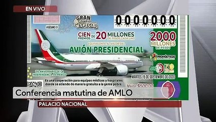¡Confirmado! AMLO rifará el avión presidencial
