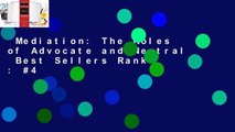 Mediation: The Roles of Advocate and Neutral  Best Sellers Rank : #4