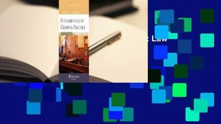 Fundamentals of Criminal Practice: Law and Procedure  For Kindle