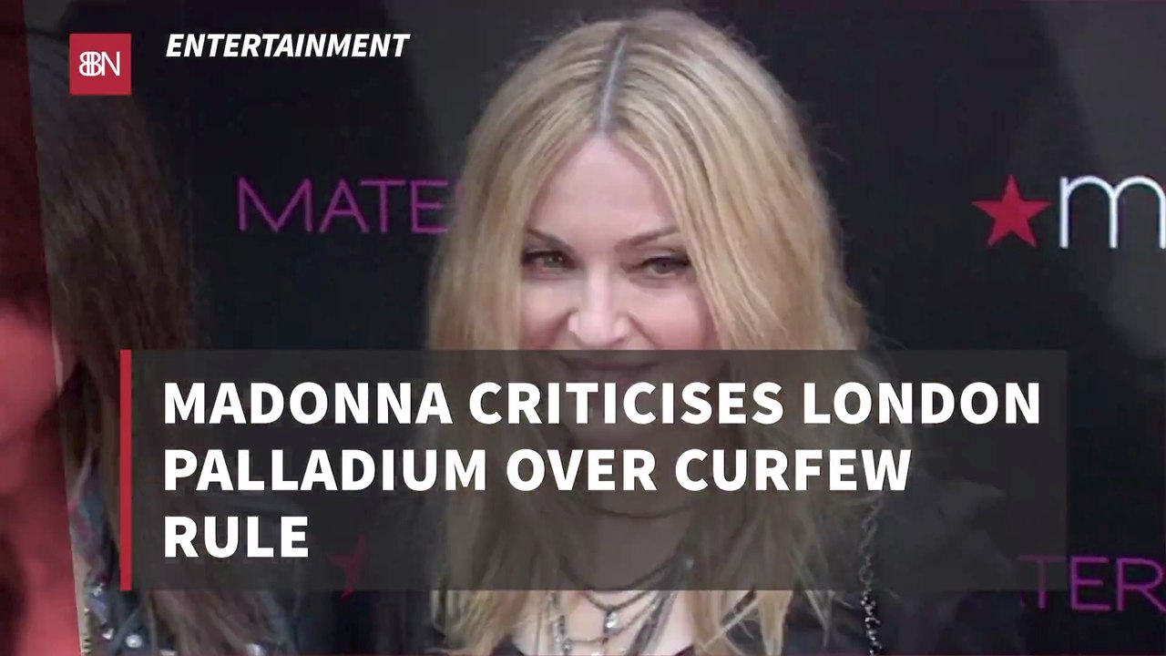 Madonna Comments On Palladium Curfew