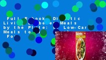 Full E-book  Diabetic Living Diabetes Meals by the Plate: 90 Low-Carb Meals to Mix  Match  For