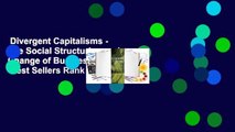 Divergent Capitalisms - The Social Structuring and Change of Business Systems  Best Sellers Rank