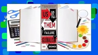 Us vs. Them: The Failure of Globalism  Best Sellers Rank : #3