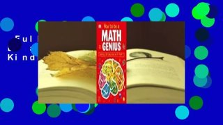 Full E-book  How to Be a Math Genius  For Kindle
