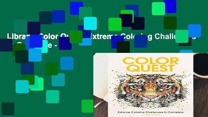 Library  Color Quest: Extreme Coloring Challenges to Complete -