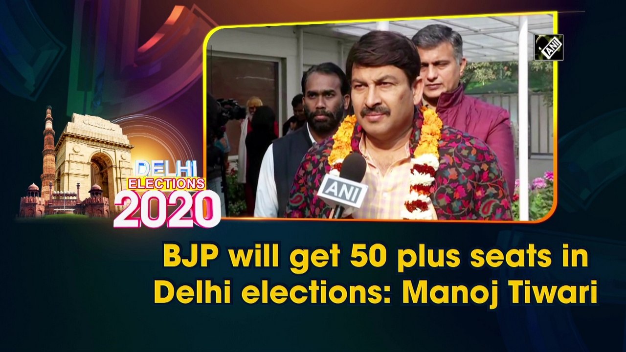 BJP will get 50 plus seats in Delhi elections: Manoj Tiwari