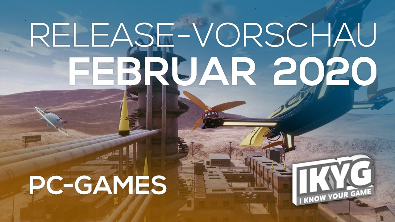 Games-release-vorschau - februar 2020 - pc