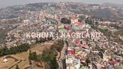 Kohima : The beautiful city of Nagaland