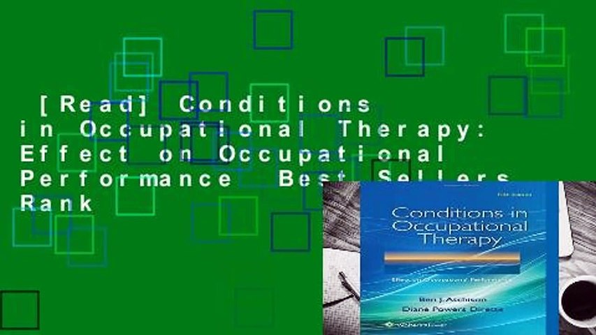 [Read] Conditions in Occupational Therapy: Effect on Occupational Performance  Best Sellers Rank