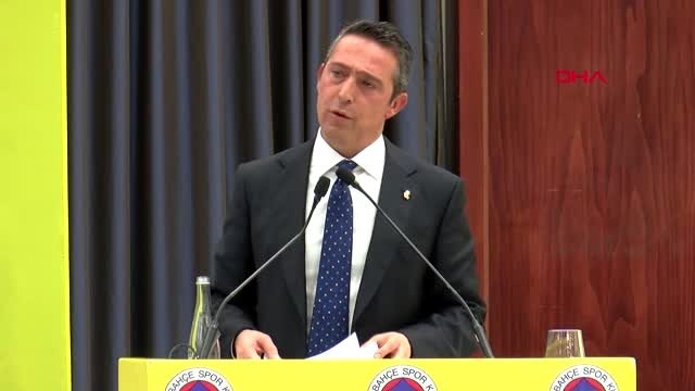Spor fenerbahçe başkanı ali koç'un açıklamaları